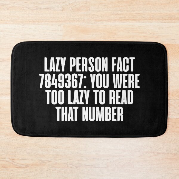 Item preview, Lazy Person Funny Joke designed and sold by JackCurtis1991.