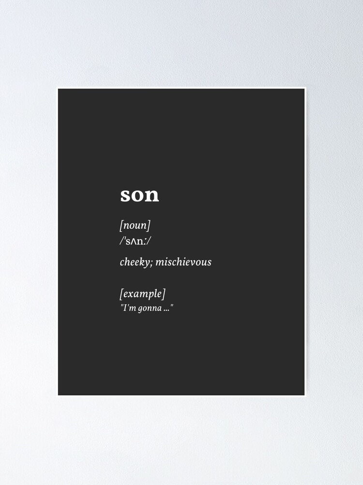 son dictionary meaning - cheeky mischievous (Black series) | Poster