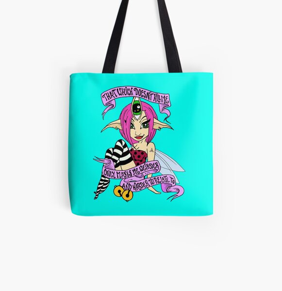 That which doesn't kill me, only makes me weirder and harder to relate to All Over Print Tote Bag