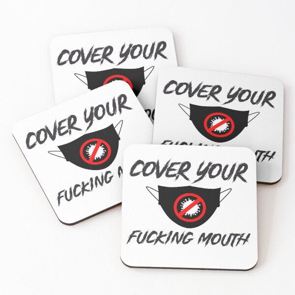 Item preview, Cover Your Fucking Mouth designed and sold by stinkportal.