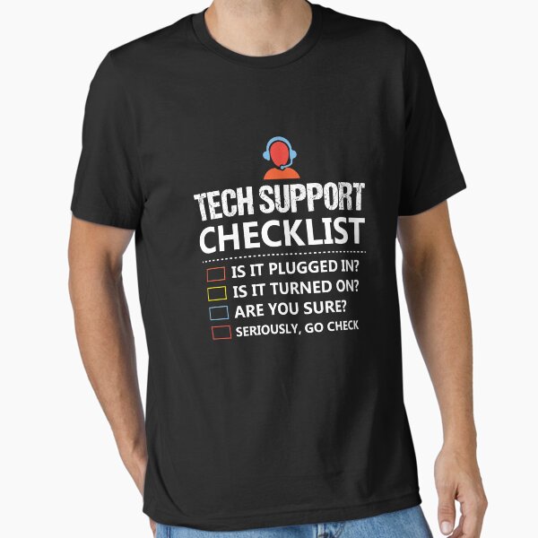 Item preview, Funny Tech Support Shirt Gift | Technical Support, Techie, Geek, Nerd, Computer Lover, I.T., Information Technology designed and sold by corusmaiden.
