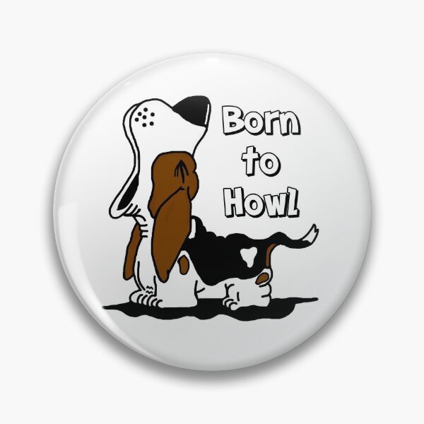 Item preview, Born to Howl Basset Hound designed and sold by imphavok.