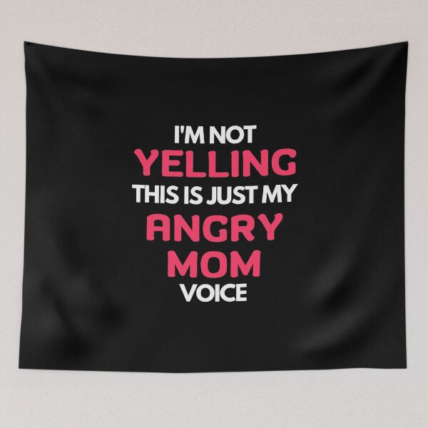 Item preview, Yelling Angry Mom designed and sold by razvigod.