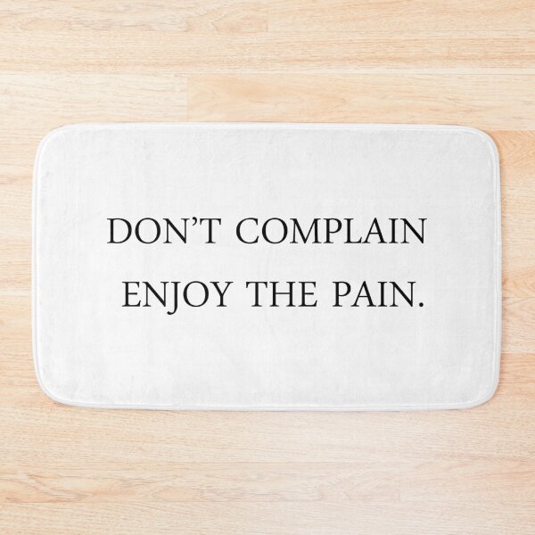 Item preview,  don't complain enjoy the pain designed and sold by motivation4you.