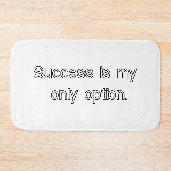 Item preview, success is my only option designed and sold by motivation4you.