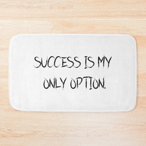 Item preview, success is my only option designed and sold by motivation4you.
