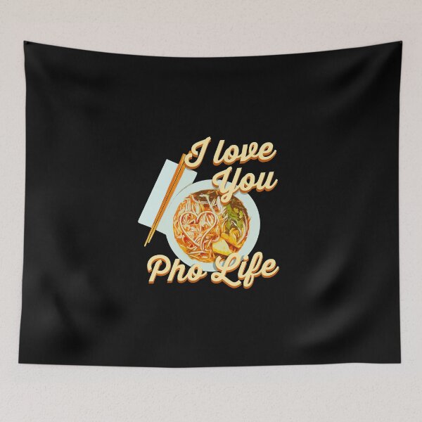 Item preview, I Love You Pho Life designed and sold by AscendMerch.