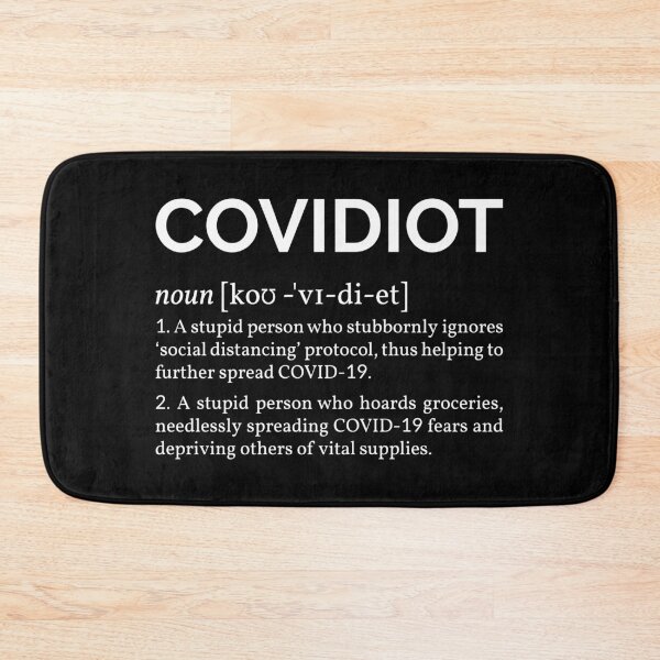 Item preview, Covidiot Definition I designed and sold by Lemon Pepper.
