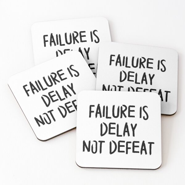 Item preview,  failure is delay not defeat designed and sold by motivation4you.