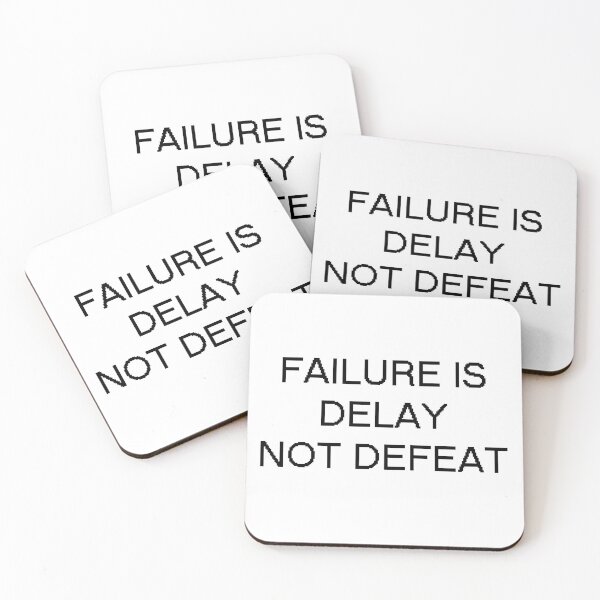Item preview,  failure is delay not defeat designed and sold by motivation4you.