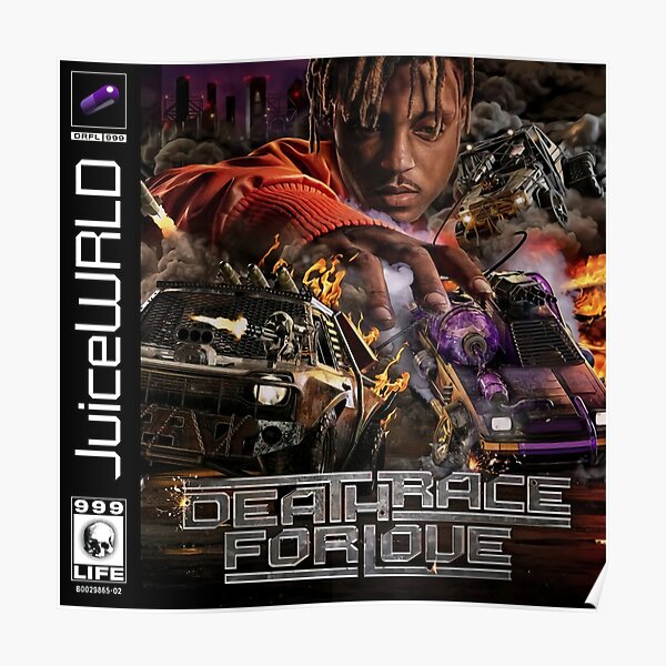 JUICE WRLD - DEATH RACE FOR LOVE Poster