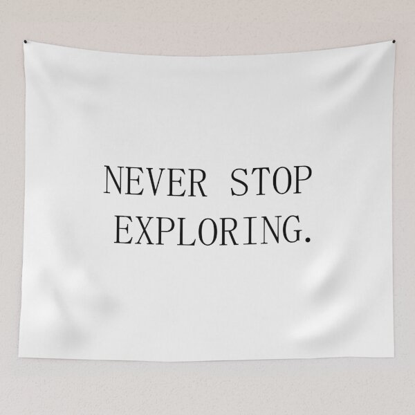 Item preview,  never stop exploring designed and sold by motivation4you.