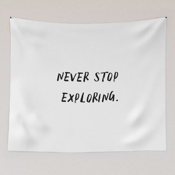 Item preview,  never stop exploring designed and sold by motivation4you.