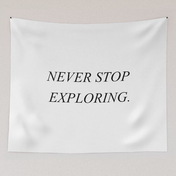 Item preview,  never stop exploring designed and sold by motivation4you.