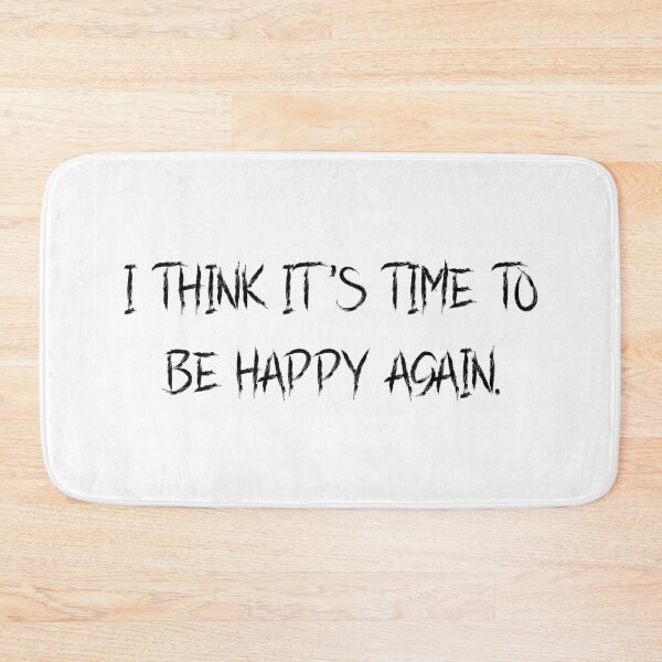 Item preview, i think it's time to be happy again designed and sold by motivation4you.