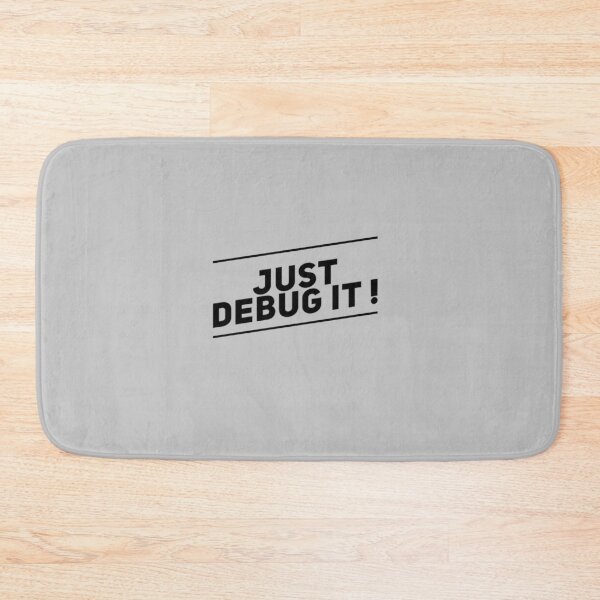 Item preview, ¡Solo depúralo! - El mejor regalo divertido para programadores designed and sold by sviatos.