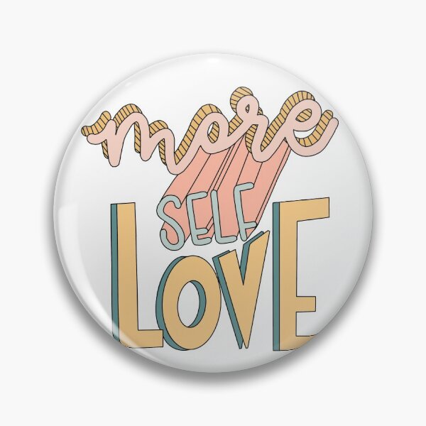 Item preview, more self love designed and sold by Caroline Tatko.