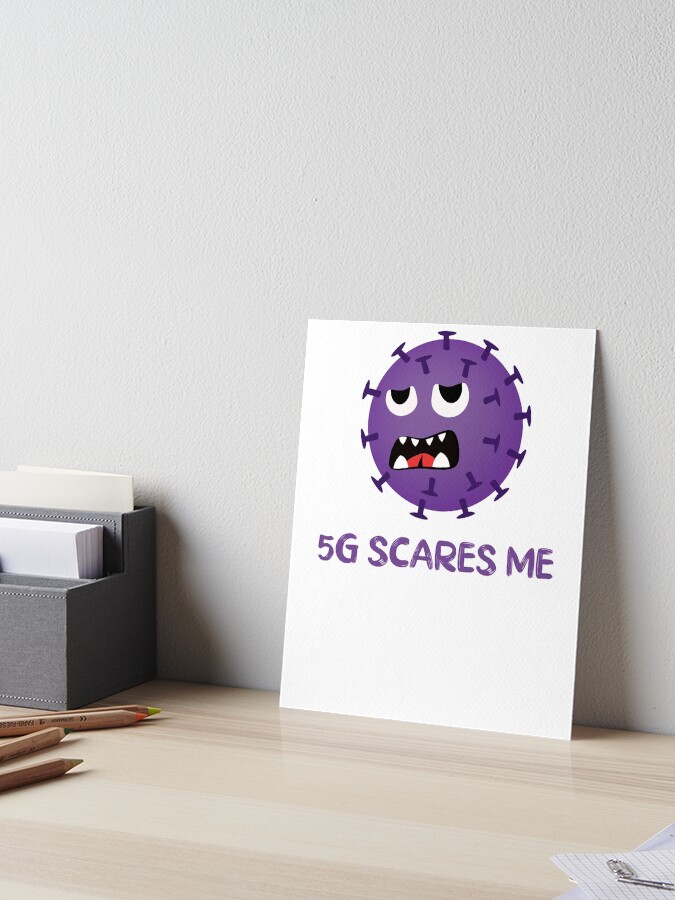 5G Scares Me - Funny Virus 5G Graphic T Shirt 5G Scares Me - Funny Virus 5G Graphic T Shirt