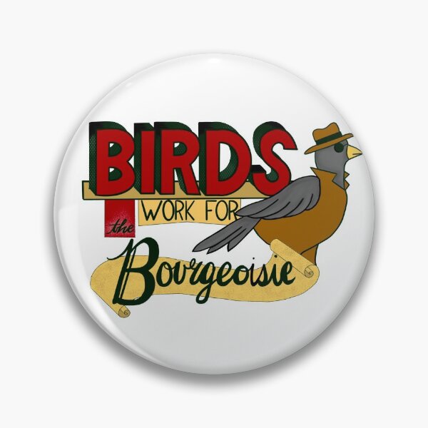 Item preview, Birds work for the Bourgeoisie  designed and sold by Fiona Nugent.