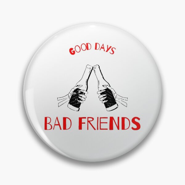 Item preview, Good day bad friends designed and sold by jee-jee2151.