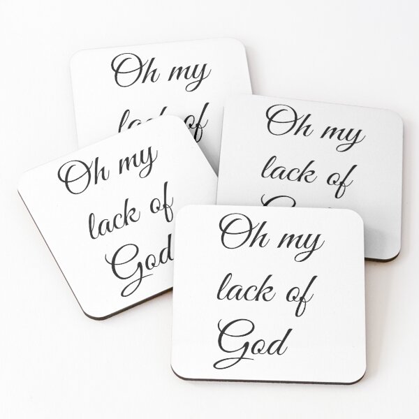 Item preview, Oh My Lack Of God designed and sold by artpirate.