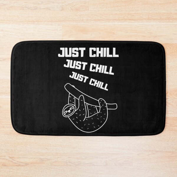 Item preview, Just Chill  - Sloth designed and sold by RIVEofficial.