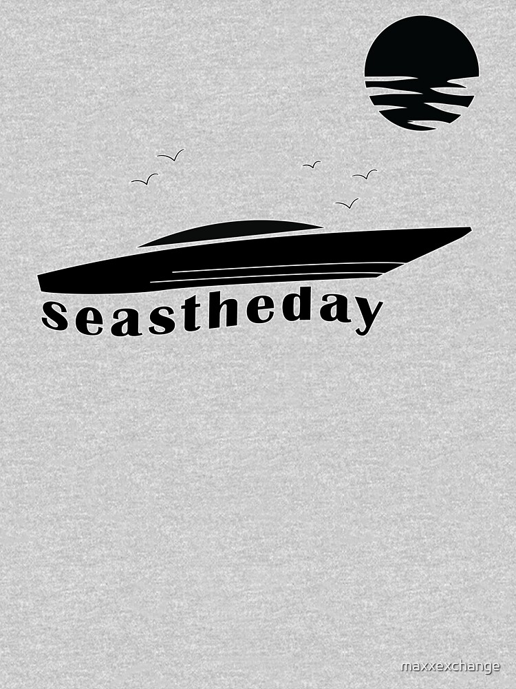 Seas the Day Maritime Speedboat Powerboat Skipper. by maxxexchange