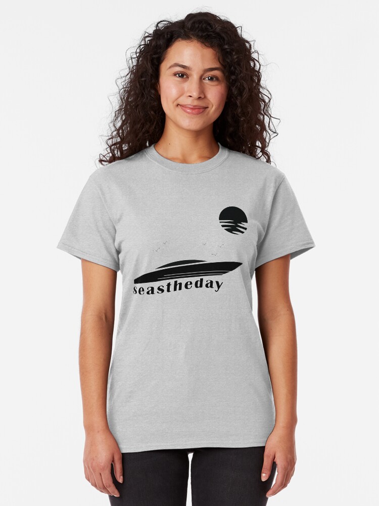 Alternate view of Seas the Day Maritime Speedboat Powerboat Skipper. Classic T-Shirt