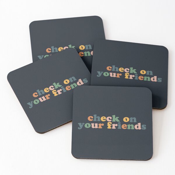 Item preview, Check On Your Friends designed and sold by katiemahar.