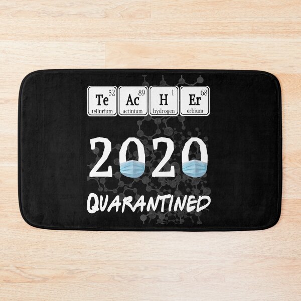 Item preview, Teachers 2020 the one where they were Quarantined Spelled with Periodic Table Elements designed and sold by AnimaLovers.
