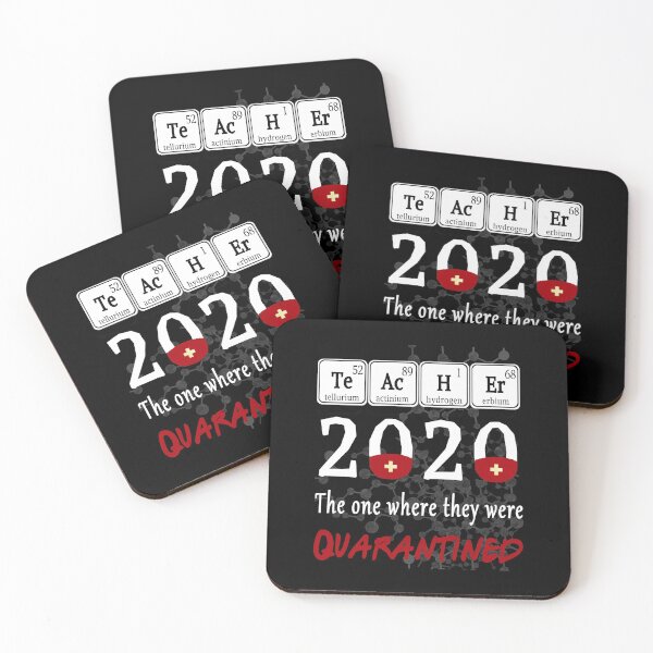 Item preview, Teachers 2020 the one where they were Quarantined Spelled with Periodic Table Elements designed and sold by AnimaLovers.