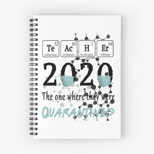 Item preview, Teachers 2020 the one where they were Quarantined Spelled with Periodic Table Elements designed and sold by AnimaLovers.