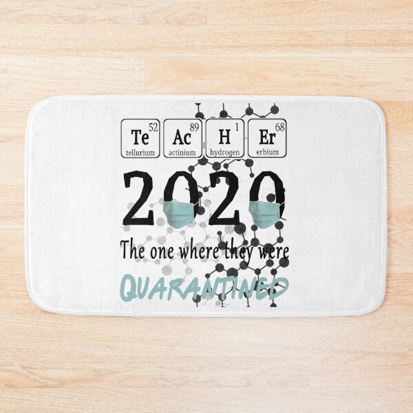 Item preview, Teachers 2020 the one where they were Quarantined Spelled with Periodic Table Elements designed and sold by AnimaLovers.