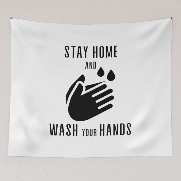 Item preview, STAY HOME and WASH your HANDS designed and sold by ThingsShop.