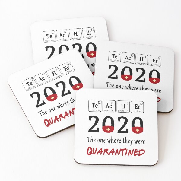 Item preview, Copy of Teachers 2020 the one where they were Quarantined Spelled with Periodic Table Elements designed and sold by AnimaLovers.