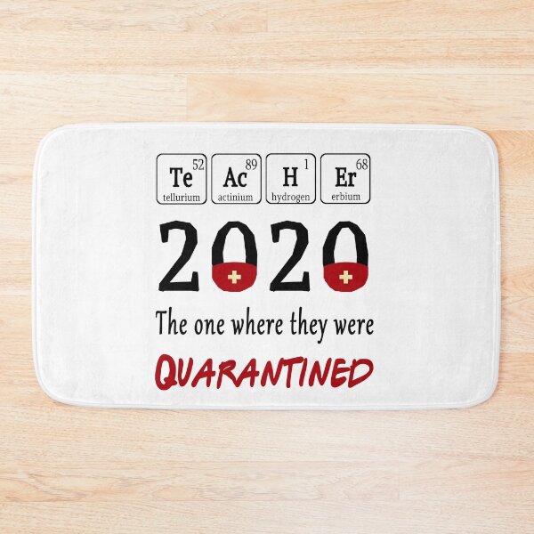 Item preview, Copy of Teachers 2020 the one where they were Quarantined Spelled with Periodic Table Elements designed and sold by AnimaLovers.