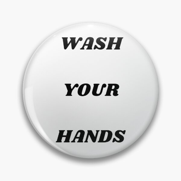 Item preview, Wash Your Hands designed and sold by ownyourreality.
