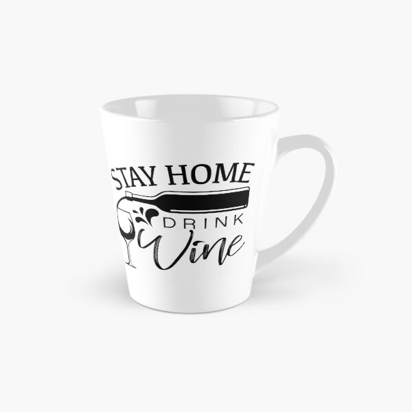 Item preview, STAY HOME, DRINK WINE designed and sold by CoolNames.