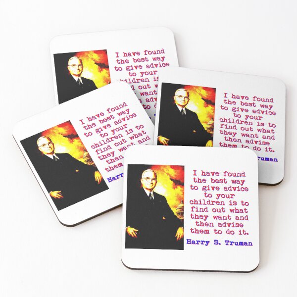 Item preview, I Have Found The Best Way - Harry Truman designed and sold by CrankyOldDude.