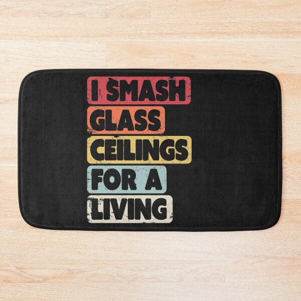 Item preview, Smash Glass Ceilings, Gender Pay Gap Design. Feminist Tee. designed and sold by PackAPunch.