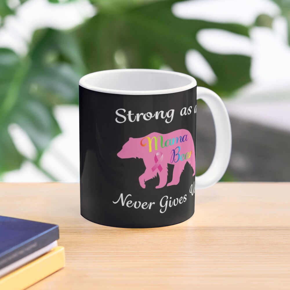 Breast Cancer Mama Bear Fighter Warrior Survivor. Mug