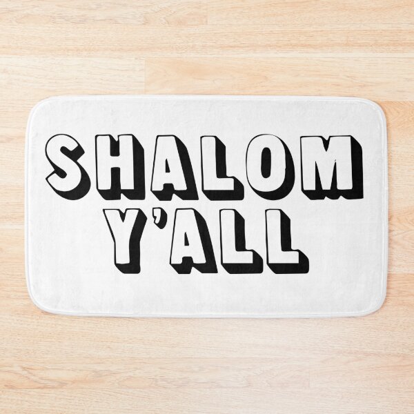 Item preview, Shalom Y’all designed and sold by MadEDesigns.