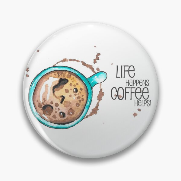 Item preview, Life happpens coffee helps designed and sold by WiMGcreative.