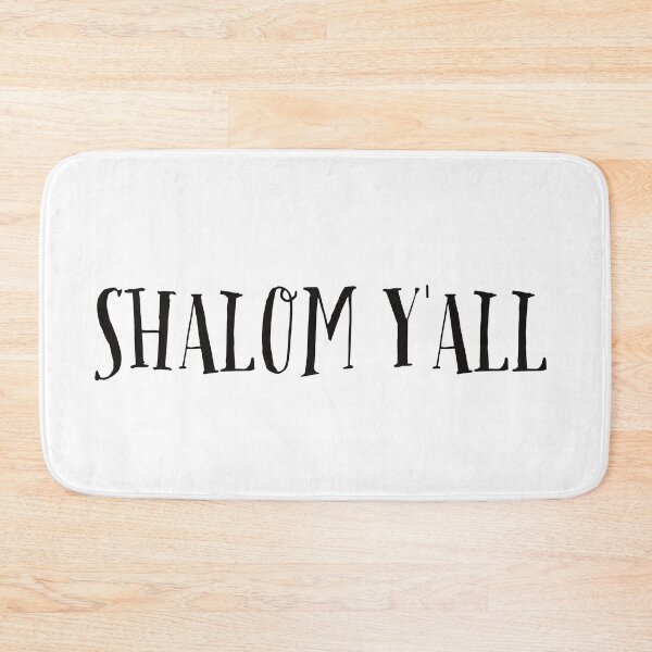 Item preview, Shalom Y’all designed and sold by MadEDesigns.