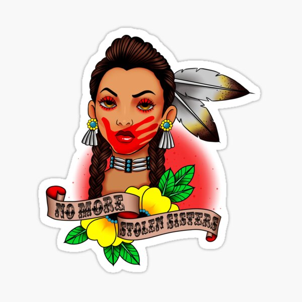 No More Stolen Sisters Sticker