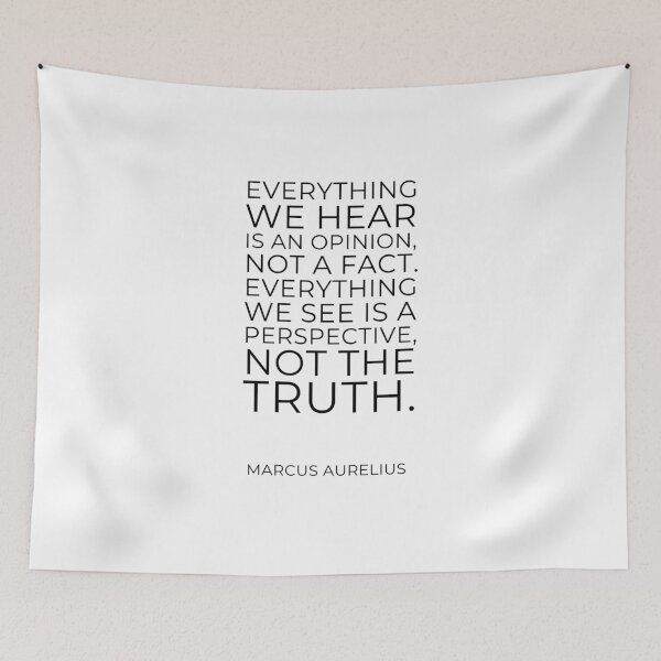 Item preview, Marcus Aurelius —  Everything we hear is an opinion, not a fact. Everything we see is a perspective, not the truth.  designed and sold by Inspirationmotivation.