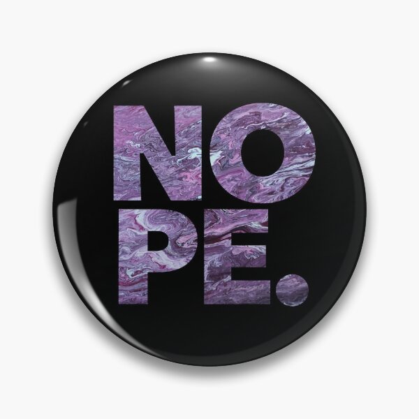 Item preview, Purple NOPE. designed and sold by Saphirtattoos.