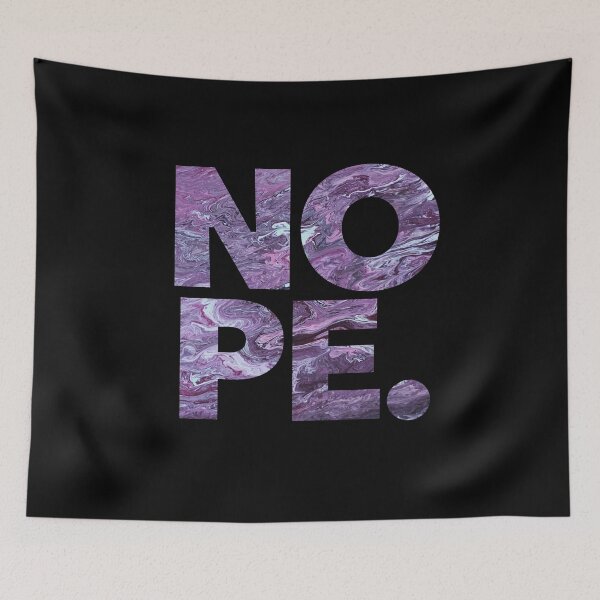 Item preview, Purple NOPE. designed and sold by Saphirtattoos.