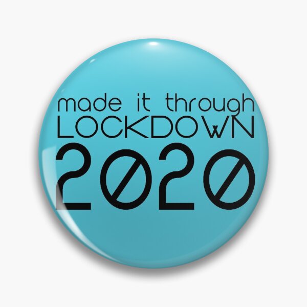 Item preview, made it through lockdown 2020 designed and sold by gingerlouls.