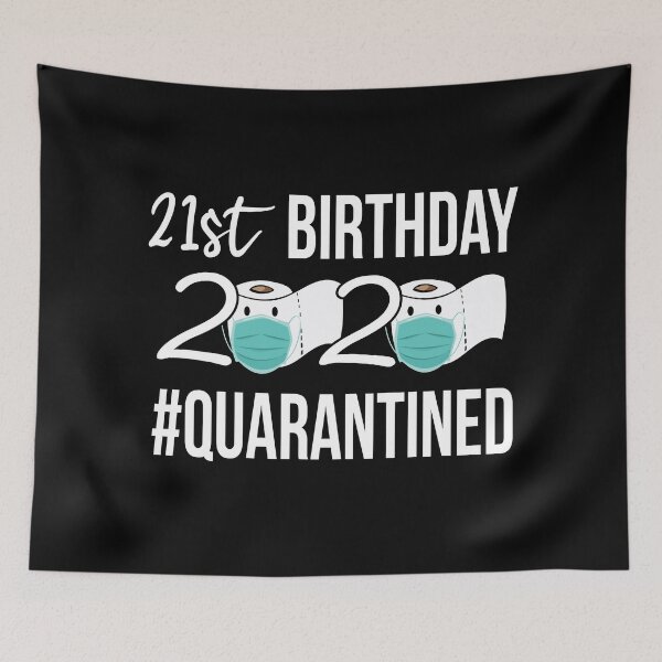 Item preview, Birthday 2020 Quarantined 21st birthday Quarantined designed and sold by meedTee.